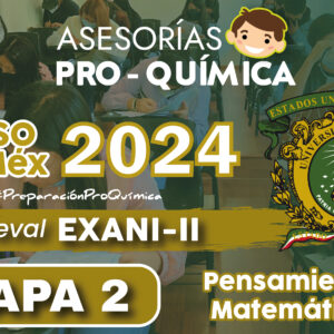 Curso Pensamiento Matemático EXANI-II (Etapa 2)